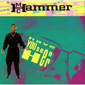 MC Hammer - Have You Seen Her (1990)