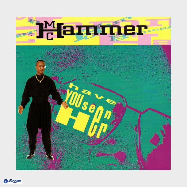 MC Hammer - Have You Seen Her (1990)