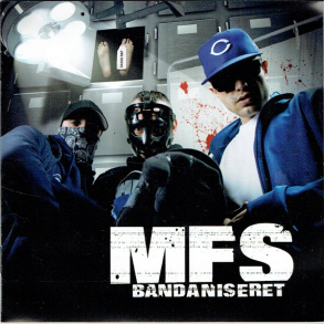 MFS - Bandaniseret (2009)