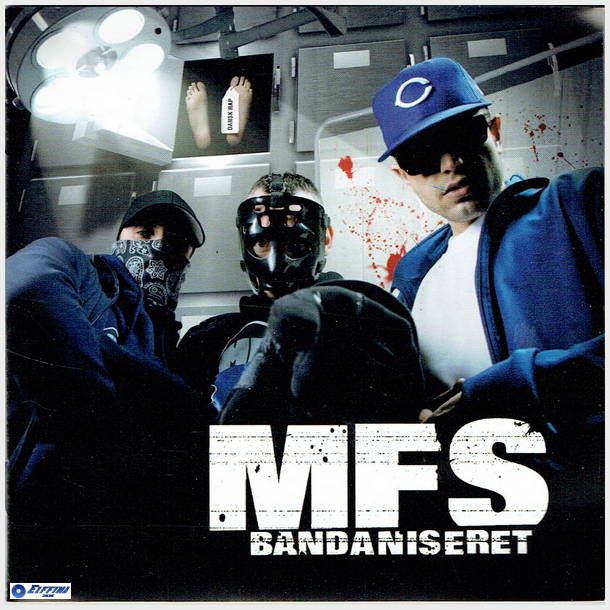 MFS - Bandaniseret (2009)