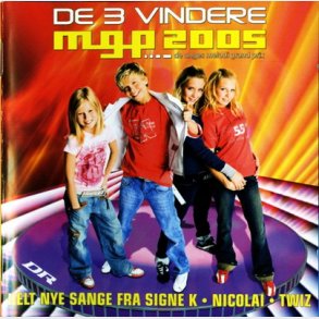 MGP 2005 (De 3 Vindere) (2005)