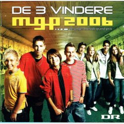 MGP 2006 (De 3 Vindere) (2006)