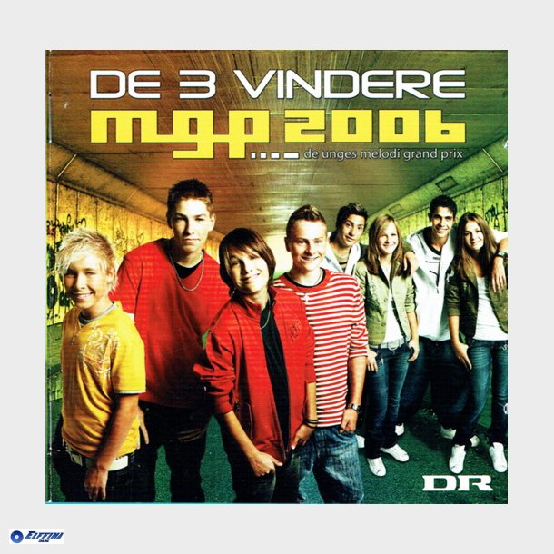 MGP 2006 (De 3 Vindere) (2006)