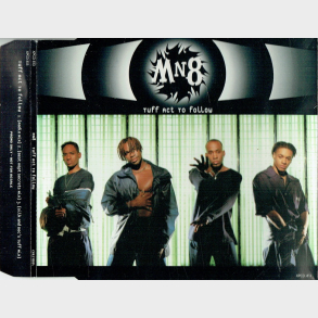 MN8 - Tuff Act To Follow (1996)