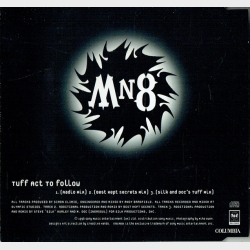 MN8 - Tuff Act To Follow (1996)