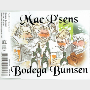 Mac P'sens - Bodega Bumsen (2001)