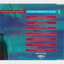 Machines of Loving Grace - Richest Junkie Still Alive (1996)