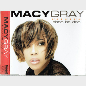 Macy Gray - Shoo Be Doo (2007) (Promo)