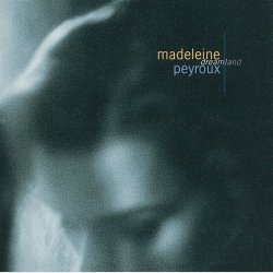 Madeleine Peyroux - Dreamland (1996)
