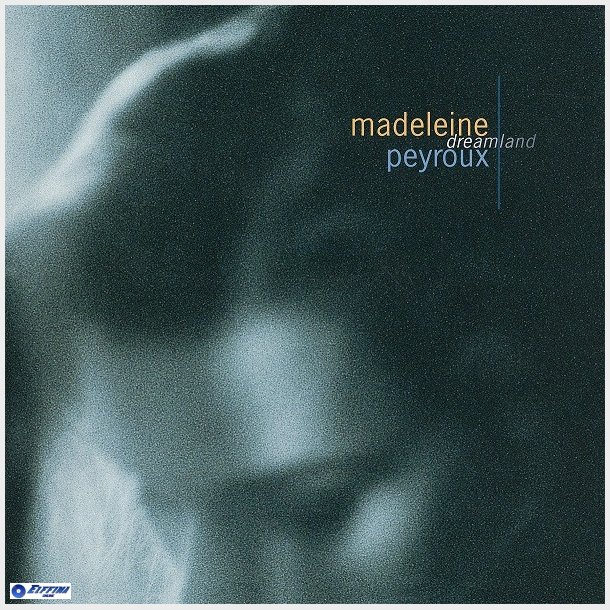 Madeleine Peyroux - Dreamland (1996) - NY