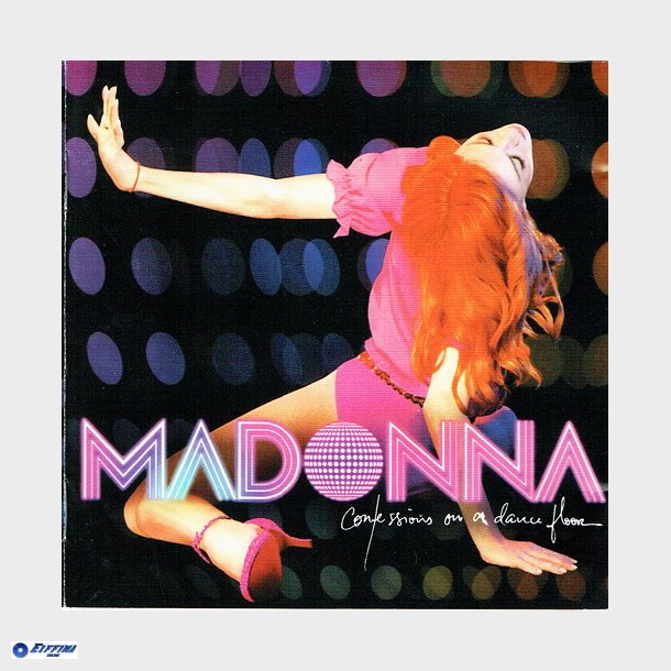 Madonna - Confessions On A Dance Floor (2005)