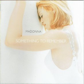 Madonna - Something To Remember (Sort Back) (1995)