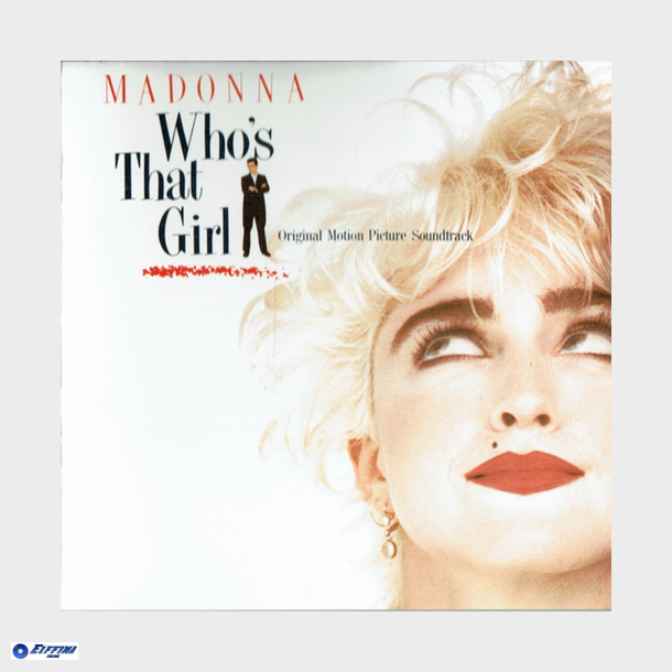 Madonna - Who's That Girl (1987) (OST)