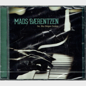 Mads B�rentzen - Se Nu Stiger Solen (2012) - NY