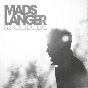 Mads Langer - Behold Deluxe (2012)