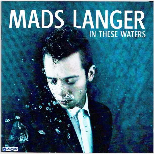 Mads Langer - In These Waters (2013)