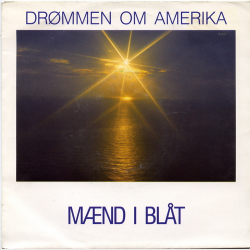 Mnd I Blt - Drmmen Om Amerika (1990)