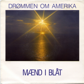 Mnd I Blt - Drmmen Om Amerika (1990)