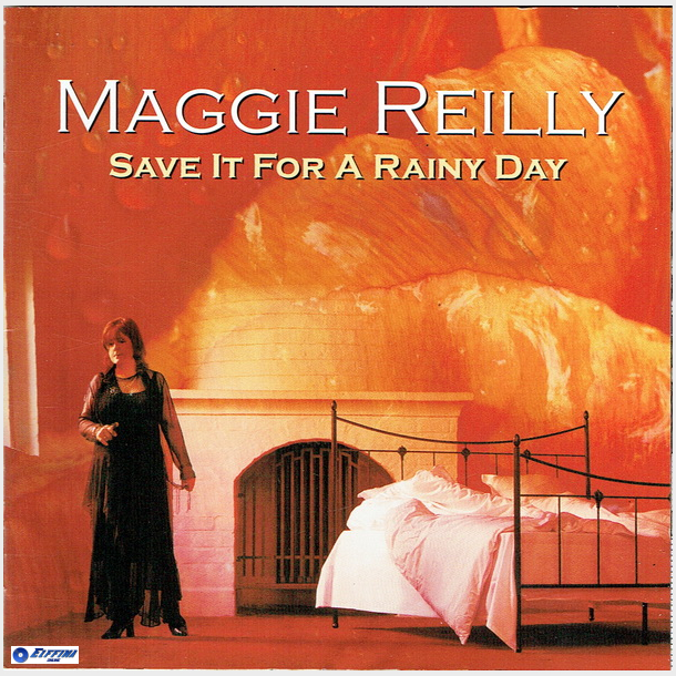 Maggie Reilly - Save It For A Rainy Day (2002)