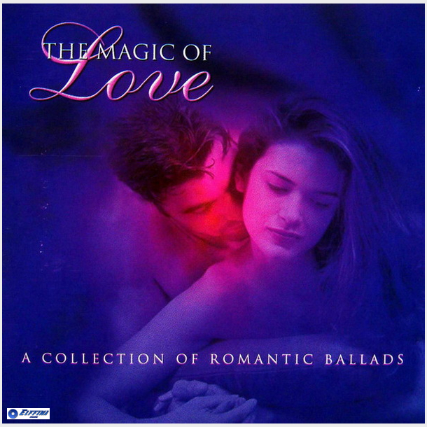 Magic Of Love - A Collection Of Romantic Ballads (1998)