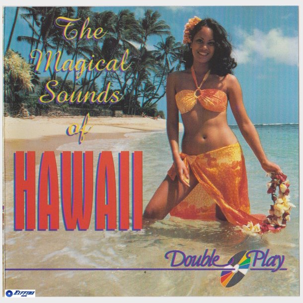 Magical Sounds Of Hawaii (Double Play)