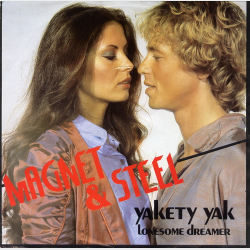 Magnet &amp; Steel - Yakety Yak (1981)