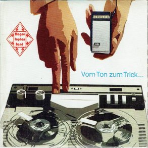 Magnetophon Band - Vom Ton Zum Trick