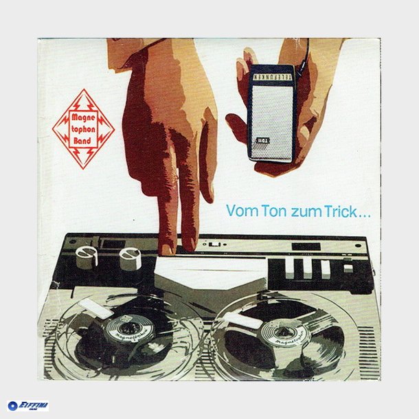 Magnetophon Band - Vom Ton Zum Trick