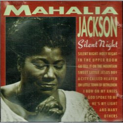 Mahalia Jackson - Silent Night (1991