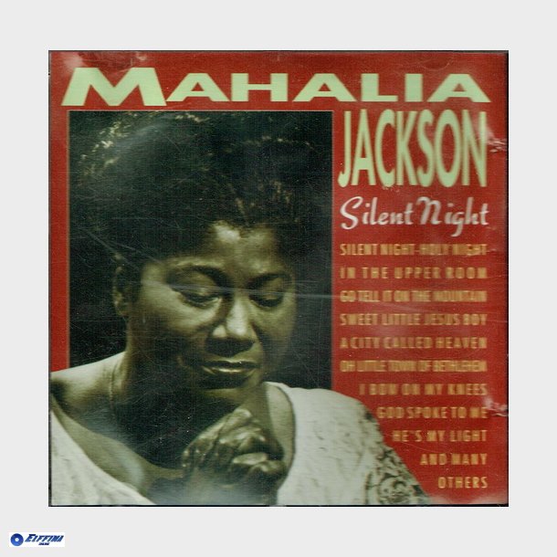 Mahalia Jackson - Silent Night (1991