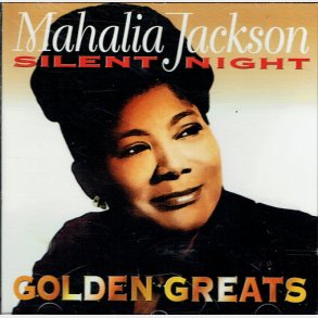 Mahalia Jackson - Golden Greats