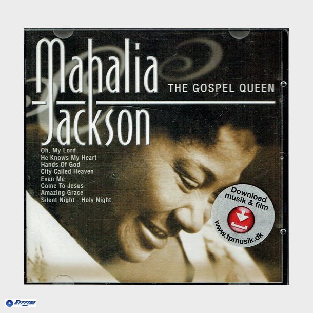 Mahalia Jackson - The Gospel Queen (2001)