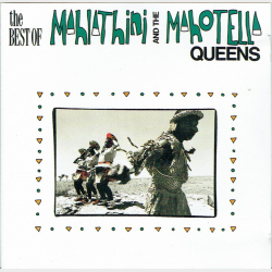 Mahlathini And The Mahotella Queens - The Best Of Mahlathini And The Mahotella Queens (1991)