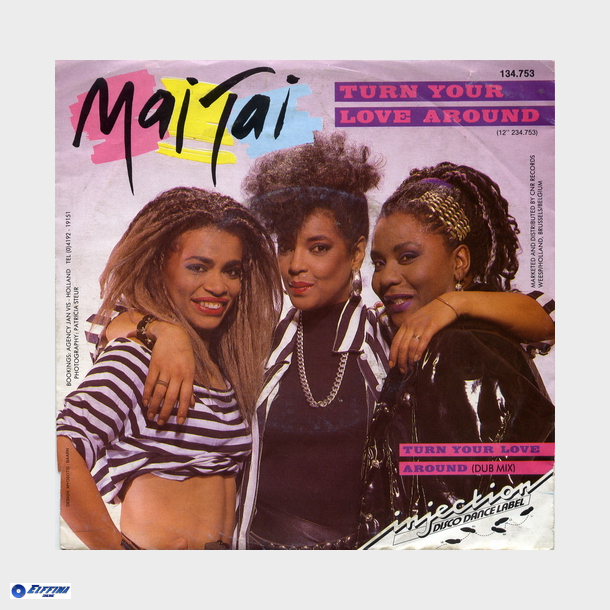 Mai Tai - Turn Your Love Around (1986)
