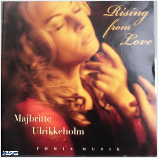 Majbritte Ulrikkeholm - Rising From Love (2005)