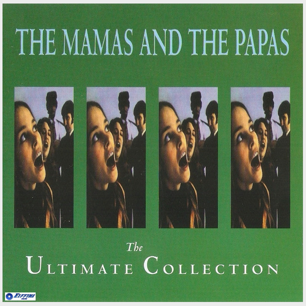 Mamas And The Papas - The Ultimate Collection (1991)