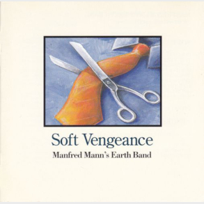 Manfred Mann's Earth Band - Soft Vengeance (1996)
