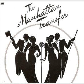 Manhattan Transfer - The Manhattan Transfer (1987)