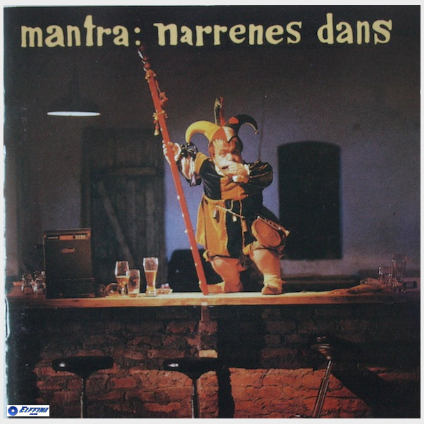 Mantra - Narrenes Dans (1991)
