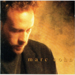 Marc Cohn - Marc Cohn (1991)