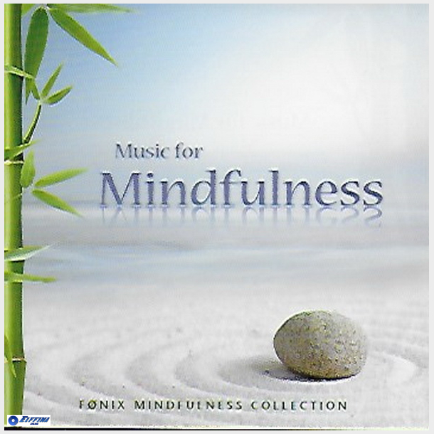 Marcos Ciscar - Music For Mindfulness (2008)