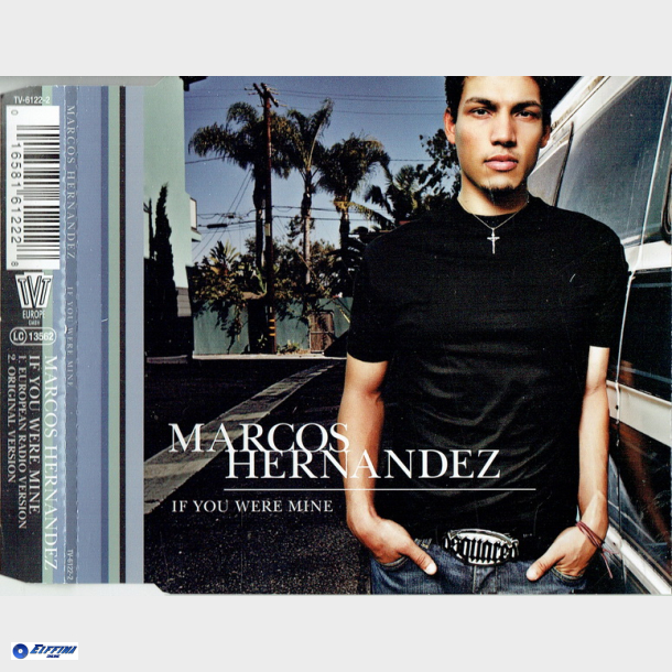 Marcos Hernandez - If You Were Mine (2005)