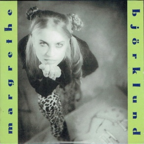 Margrethe Björklund - My Choo Choo Train (1996)