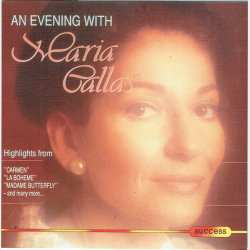 Maria Callas - An Evening With