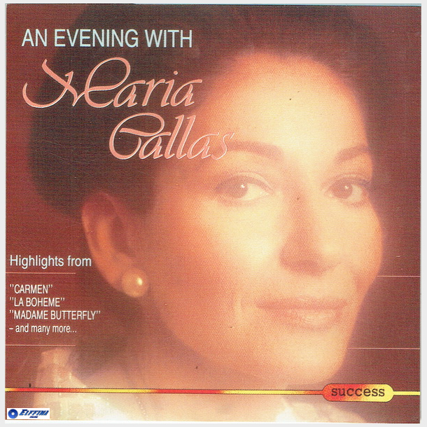 Maria Callas - An Evening With