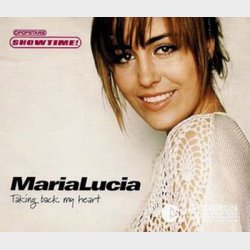 Maria Lucia - Taking Back My Heart (2003)