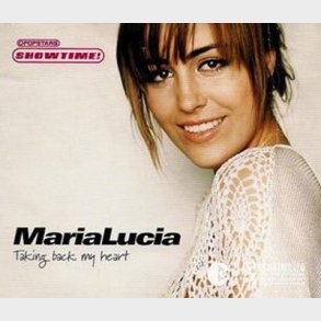 Maria Lucia - Taking Back My Heart (2003)
