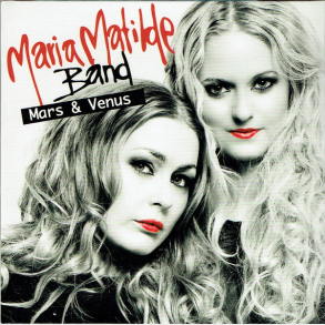 Maria Mathilde Band - Mars & Venus (2008) (Promo)