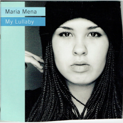 Maria Mena - My Lullaby (2001)
