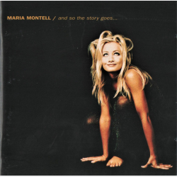 Maria Montell - And So The Story Goes (1996)